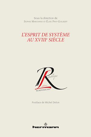 Téléchargez le livre :  L'Esprit de système au XVIIIe siècle