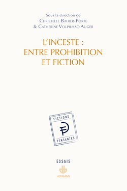 Télécharger le livre :  L'inceste : entre prohibition et fiction