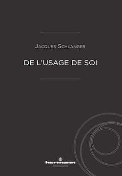 Télécharger le livre :  De l'usage de soi
