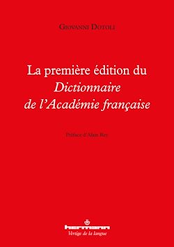 Télécharger le livre :  La première édition du Dictionnaire de l'Académie française