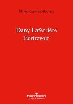 Télécharger le livre :  Dany Laferrière – Écrirevoir