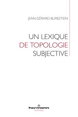 Télécharger le livre :  Un lexique de topologie subjective