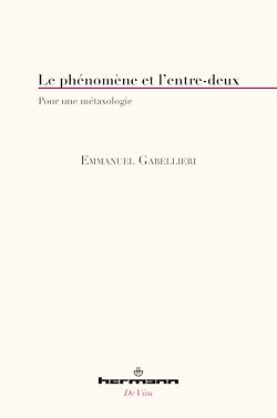 Télécharger le livre :  Le phénomène et l'entre-deux