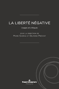Télécharger le livre :  La Liberté négative
