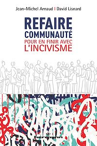 Télécharger le livre :  Refaire communauté