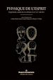 Télécharger le livre :  Physique de l'esprit
