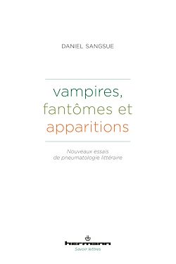 Télécharger le livre :  Vampires, fantômes et apparitions