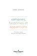 Télécharger le livre :  Vampires, fantômes et apparitions