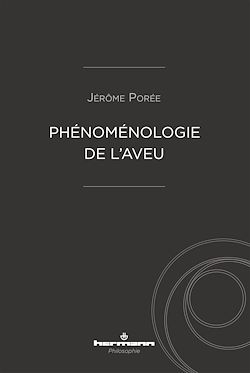 Télécharger le livre :  Phénoménologie de l'aveu