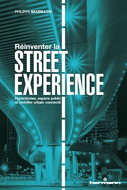 Télécharger le livre :  Réinventer la "street experience"