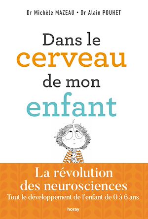 Téléchargez le livre :  Dans le cerveau de mon enfant