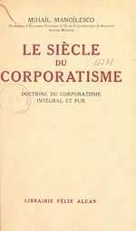 Télécharger le livre :  Le siècle du corporatisme
