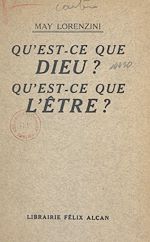 Download this eBook Qu'est-ce que Dieu ? Qu'est-ce que l'être ?