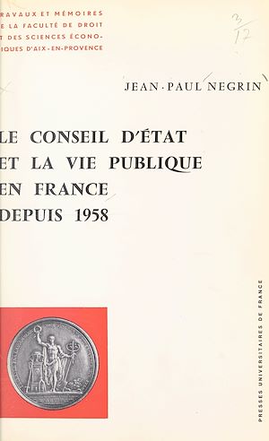 Download the eBook: Le conseil d'État et la vie publique en France depuis 1958