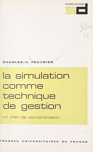 Téléchargez le livre :  La simulation comme technique de gestion