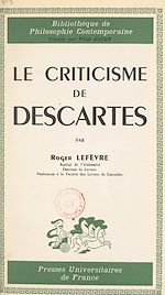 Télécharger le livre :  Le criticisme de Descartes