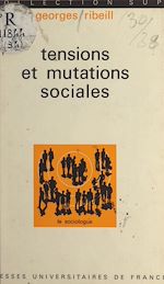 Télécharger le livre :  Tensions et mutations sociales