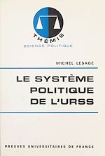 Télécharger le livre :  Le système politique de l'URSS