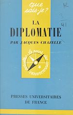 Download this eBook La diplomatie