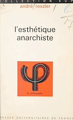Télécharger le livre :  L'esthétique anarchiste