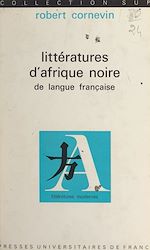 Télécharger le livre :  Littératures d'Afrique noire de langue française
