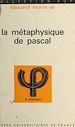 Télécharger le livre :  La métaphysique de Pascal
