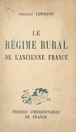 Télécharger le livre :  Le régime rural de l'ancienne France