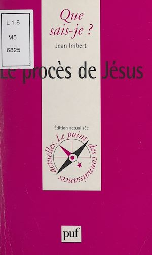 Téléchargez le livre :  Le procès de Jésus