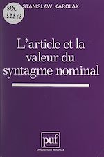 Télécharger le livre :  L'article et la valeur du syntagme nominal