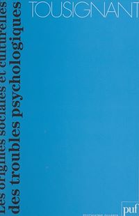 Téléchargez le livre :  Les origines sociales et culturelles des troubles psychologiques