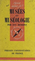 Download this eBook Musées et muséologie