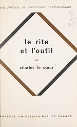 Télécharger le livre :  Le rite et l'outil
