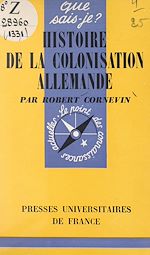 Télécharger le livre :  Histoire de la colonisation allemande