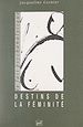 Télécharger le livre :  Destins de la féminité