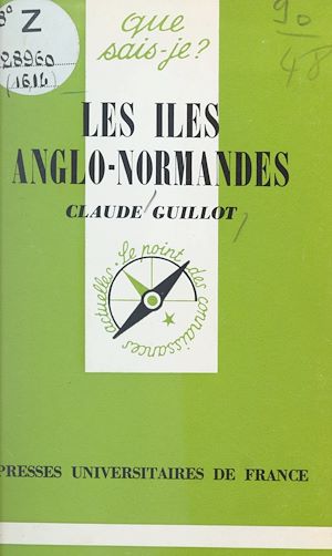 Téléchargez le livre :  Les îles Anglo-Normandes
