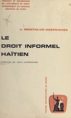 Téléchargez le livre :  Le droit informel haïtien