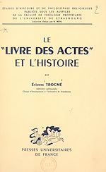 Télécharger le livre :  Le "Livre des Actes" et l'histoire