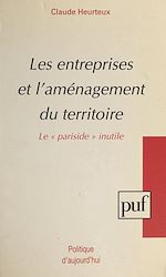 Télécharger le livre :  Les entreprises et l'aménagement du territoire
