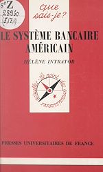 Download this eBook Le système bancaire américain