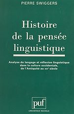 Télécharger le livre :  Histoire de la pensée linguistique