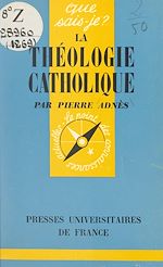 Download this eBook La théologie catholique