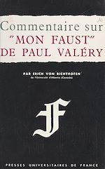 Télécharger le livre :  Commentaire sur Mon Faust, de Paul Valéry