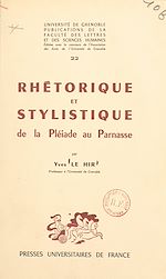 Download this eBook Rhétorique et stylistique : de la Pléiade au Parnasse