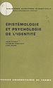 Télécharger le livre :  Épistémologie et psychologie de l'identité
