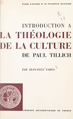 Télécharger le livre :  Introduction à "La théologie de la culture", de Paul Tillich