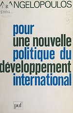 Télécharger le livre :  Pour une nouvelle politique du développement international