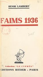 Télécharger le livre :  Faims 1936
