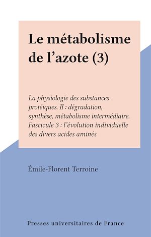 Téléchargez le livre :  Le métabolisme de l'azote (3)