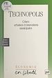 Télécharger le livre :  Technopolis