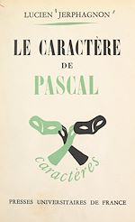 Télécharger le livre :  Le caractère de Pascal